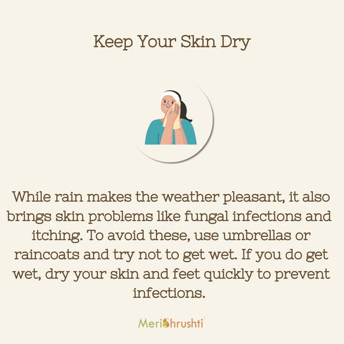 Keep your Skin Dry